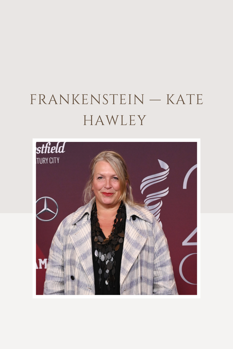 FRANKENSTEIN — KATE HAWLEY 