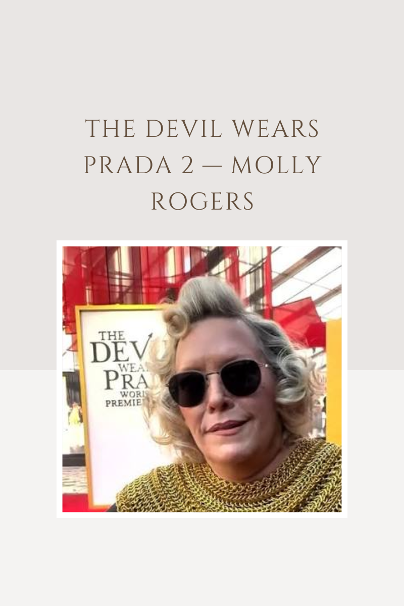 THE DEVIL WEARS PRADA 2 — MOLLY ROGERS