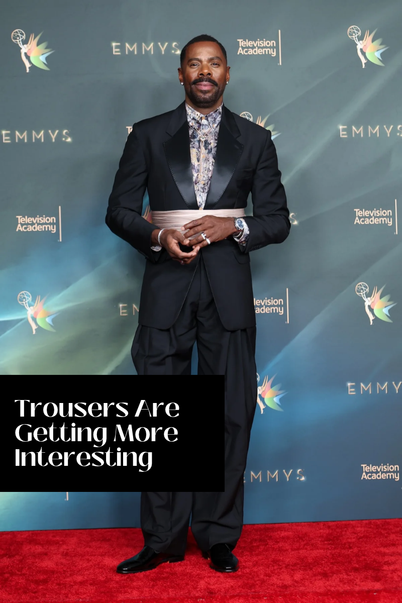 Trousers Are Getting More Interesting